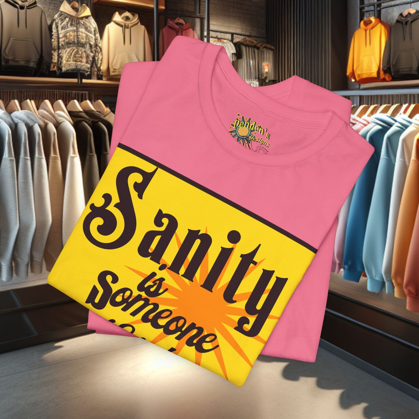 Funny Sanity Unisex Tee