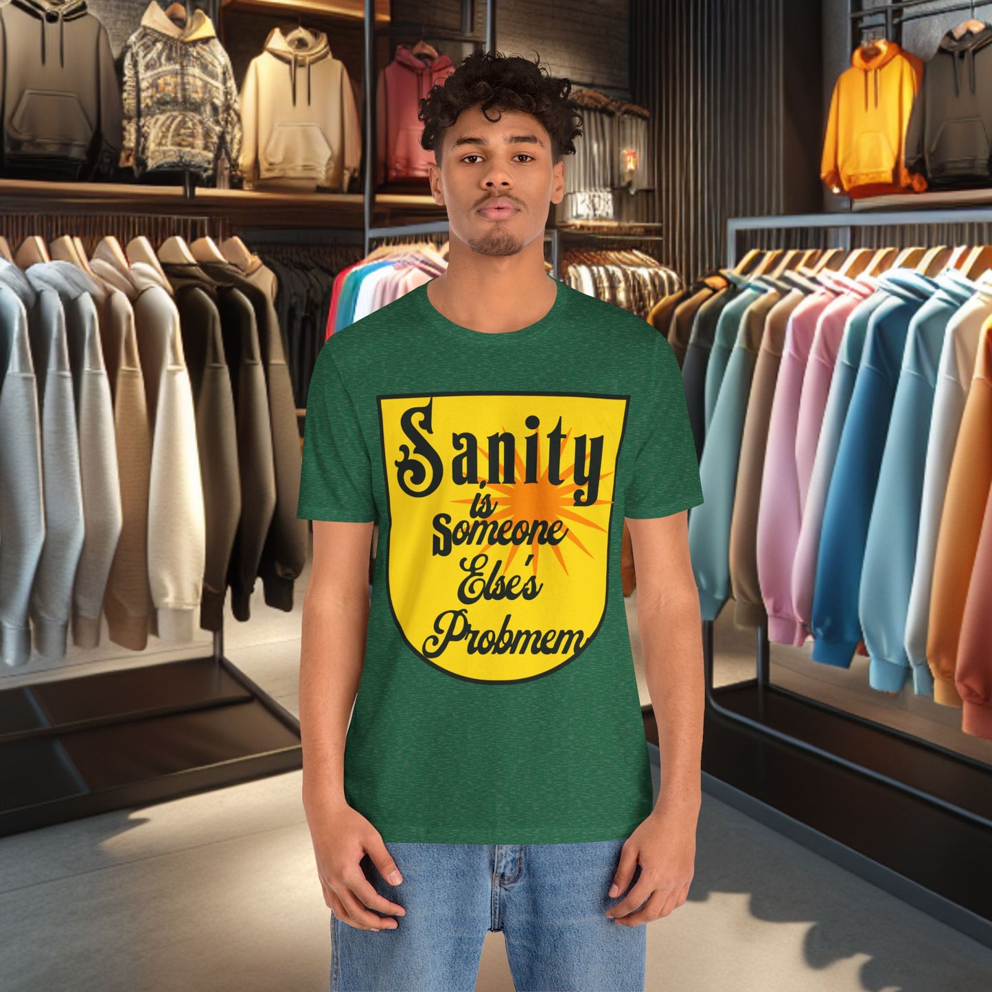 Funny Sanity Unisex Tee