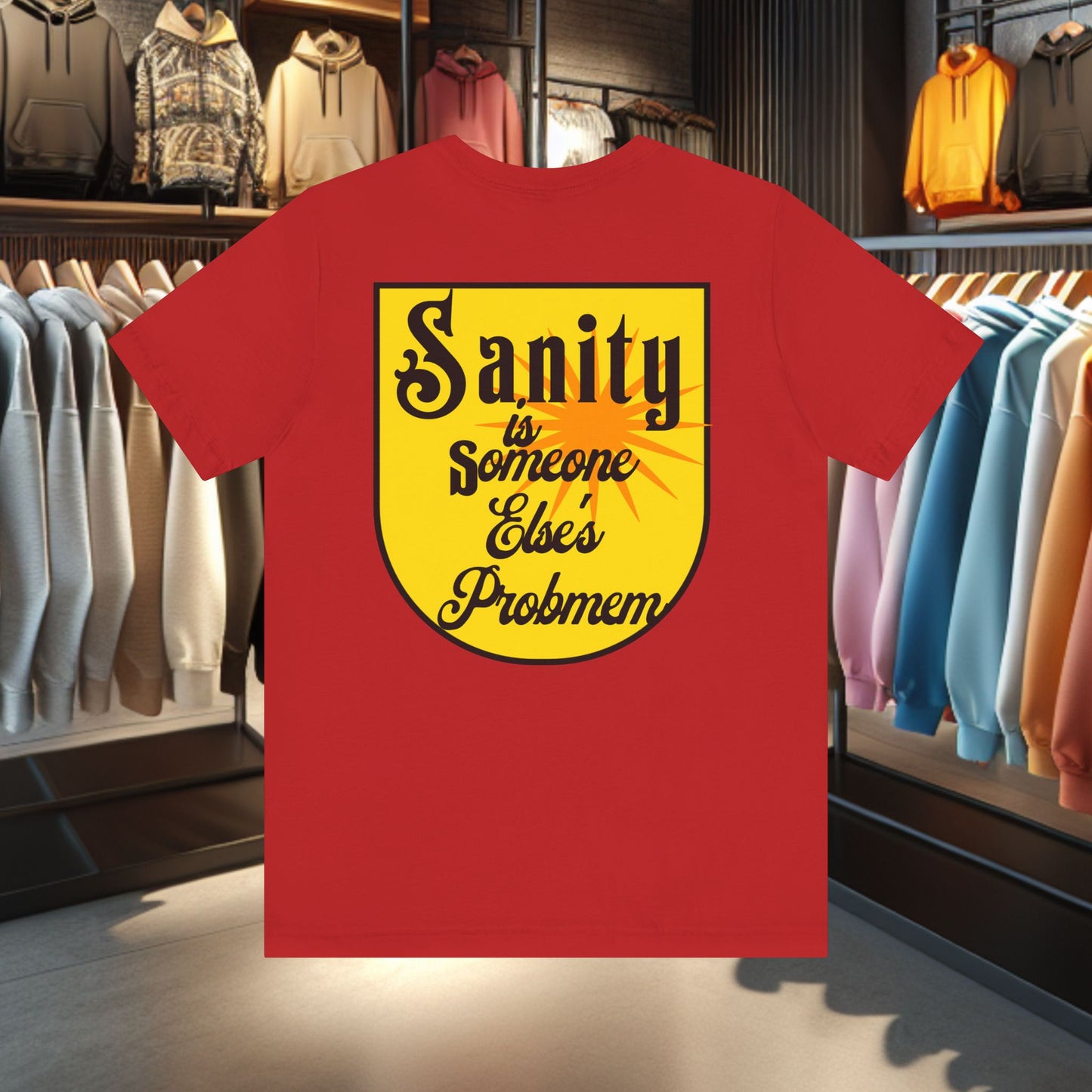 Relaxed Vibes Unisex Tee - Sanity Is Someone Else's Problem