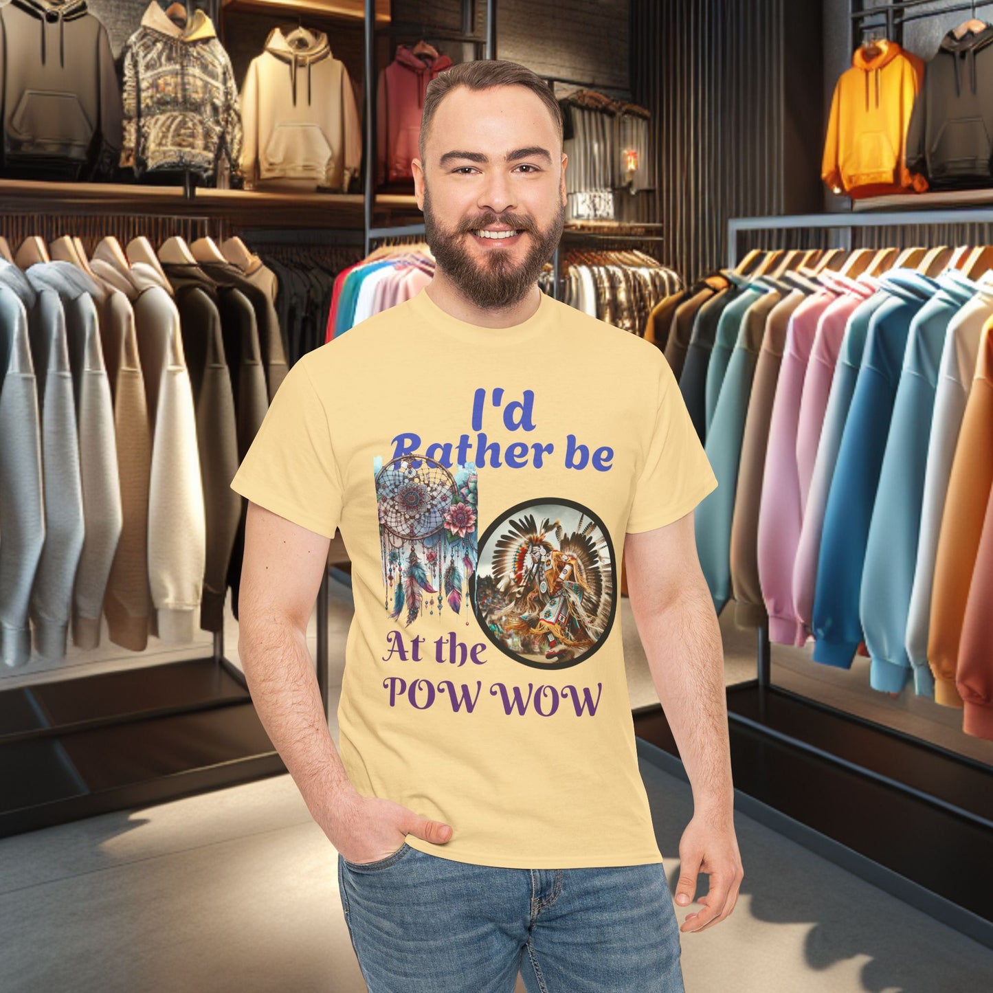 I'd Rather be at the POW-WOW- Heavy Cotton Tee