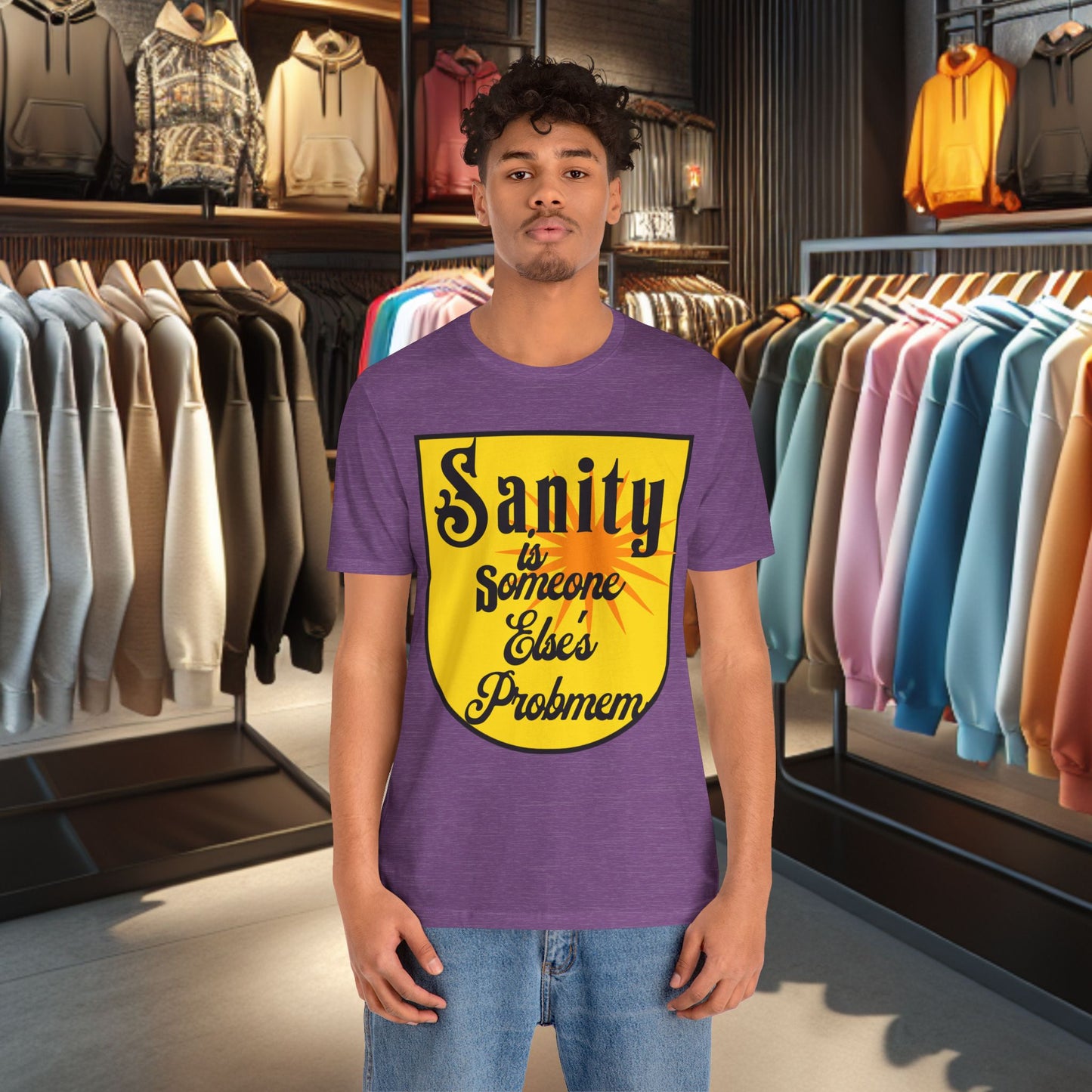 Funny Sanity Unisex Tee