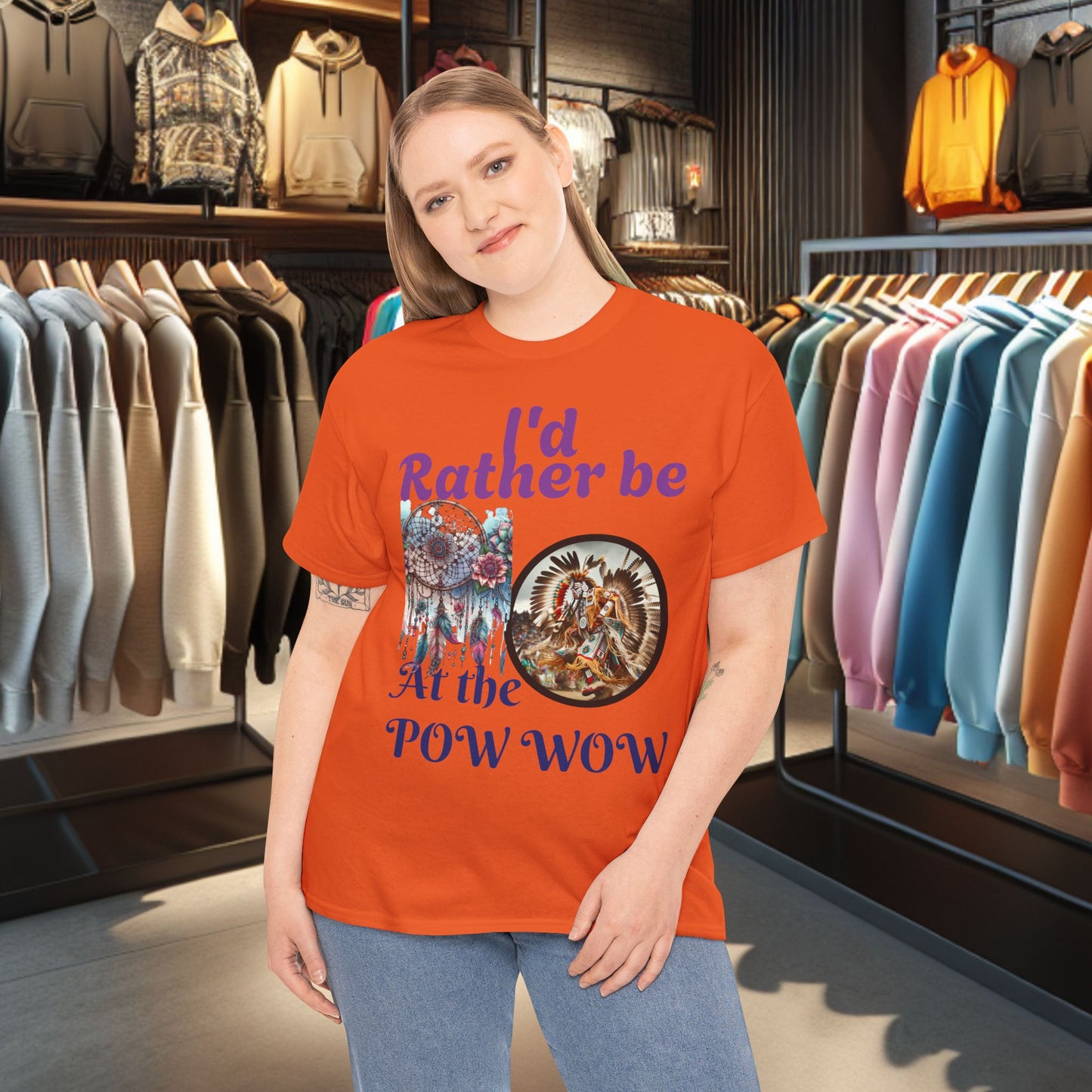 I'd Rather be at the POW-WOW- Heavy Cotton Tee