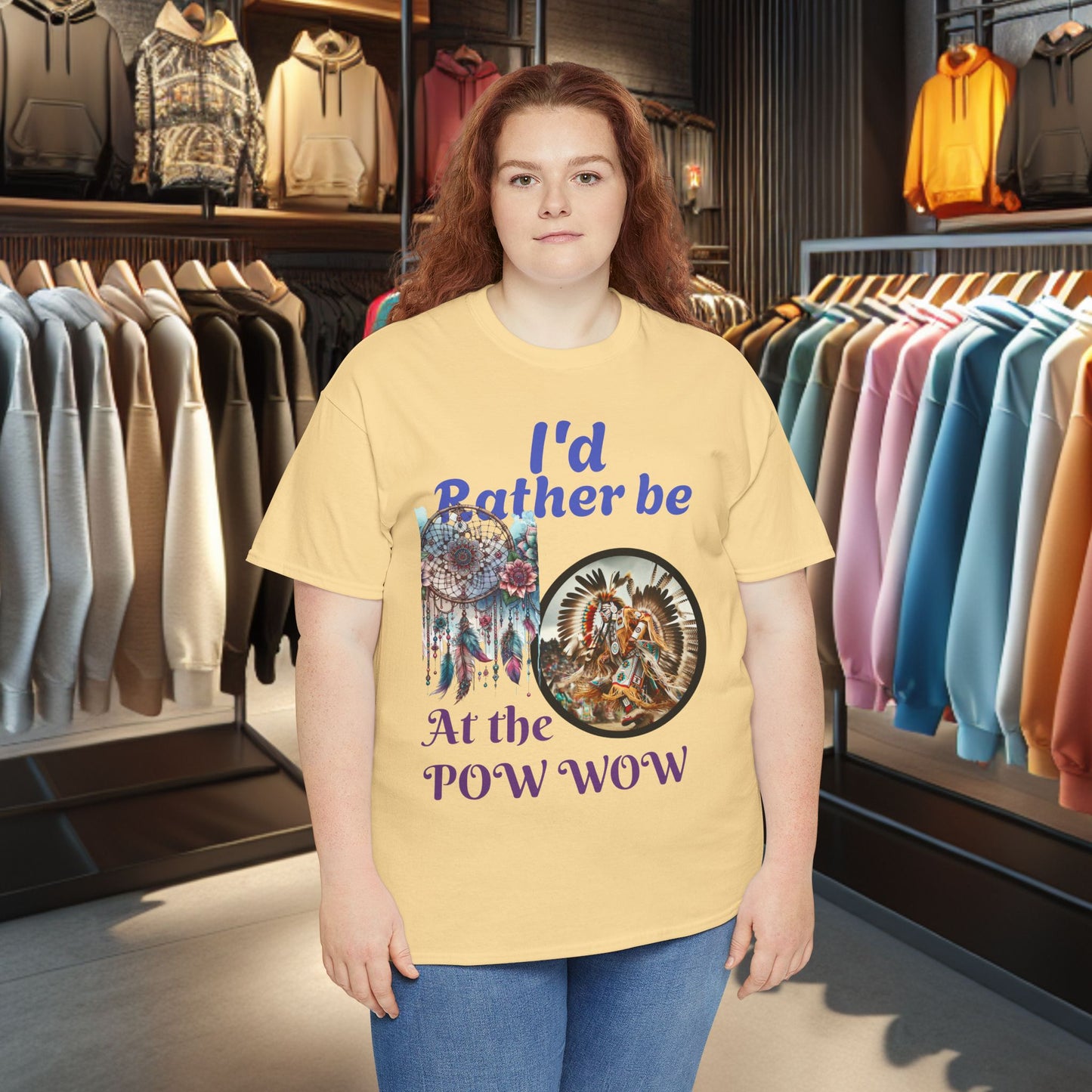 I'd Rather be at the POW-WOW- Heavy Cotton Tee