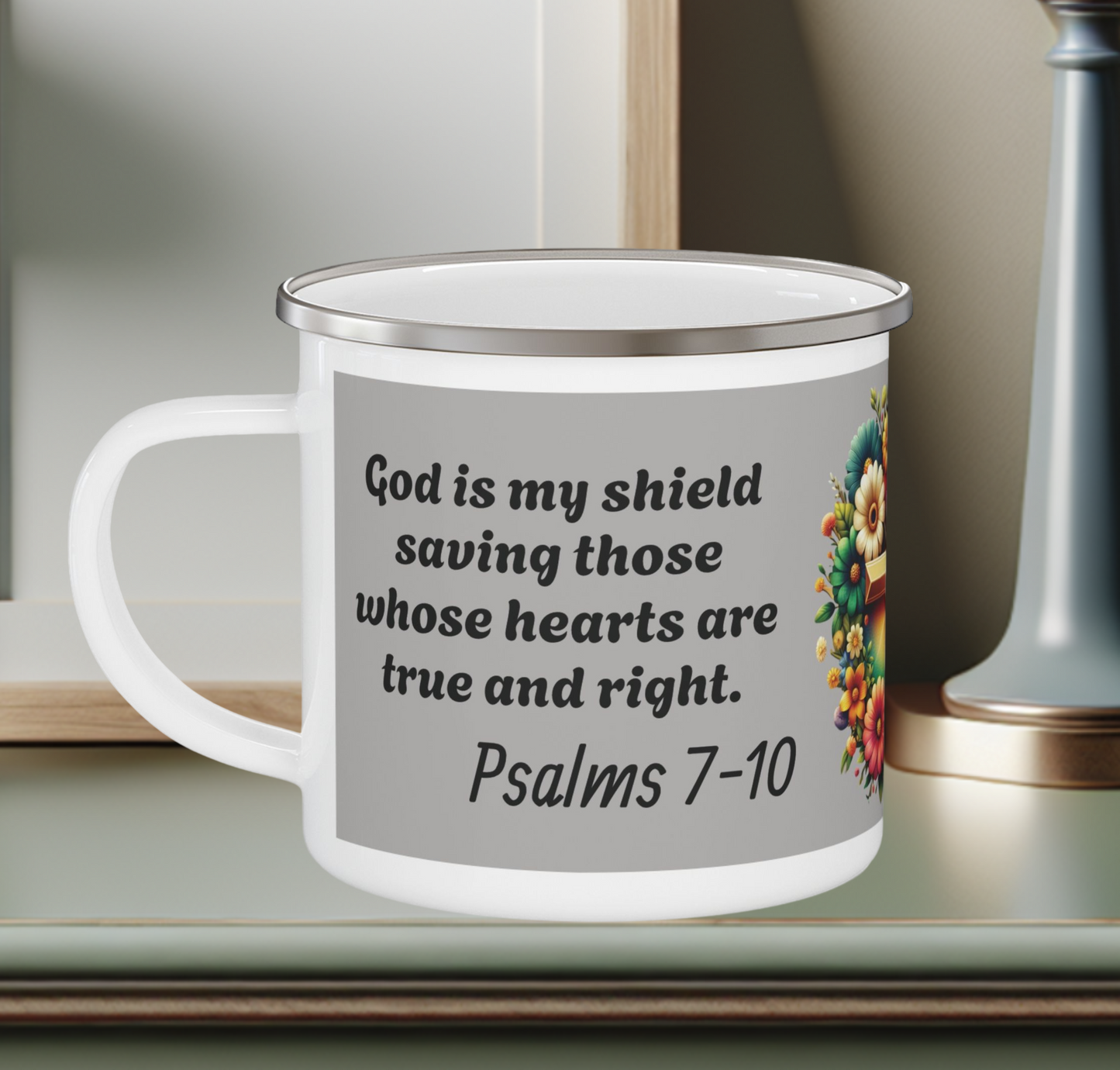 Enamel Mug - Psalms 7-10 God is my shield