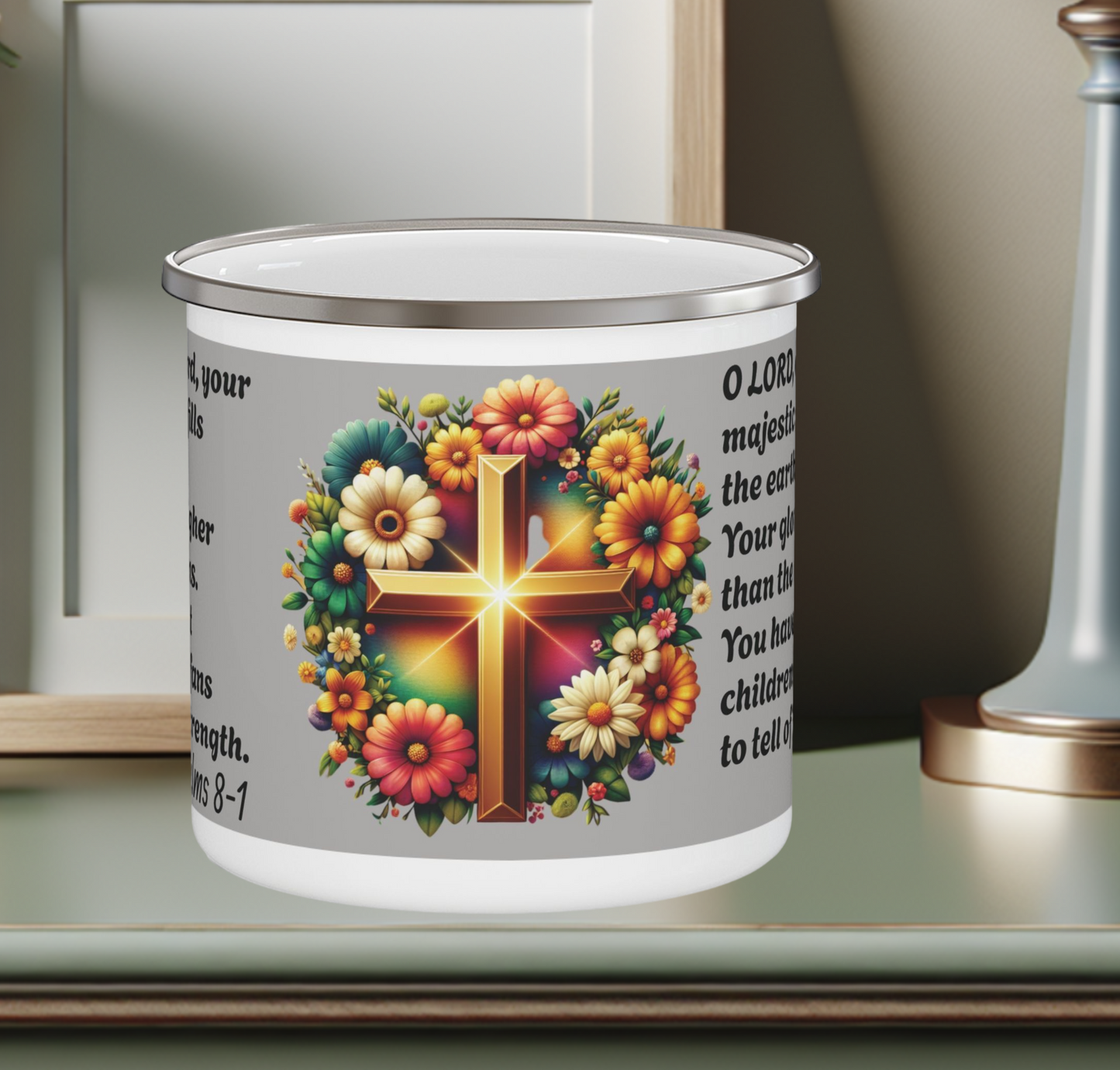 Enamel Mug - Psalms 8-1 Fil the earth!