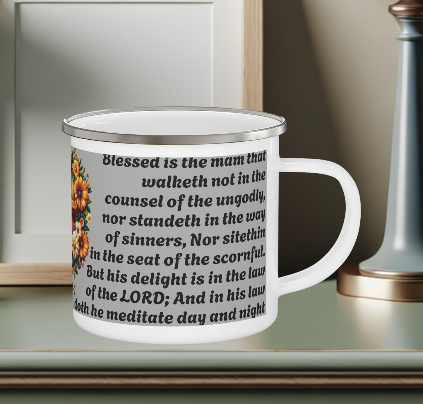 Enamel Mug Gray - Psalms 1-1 Walketh not with the ungodly.