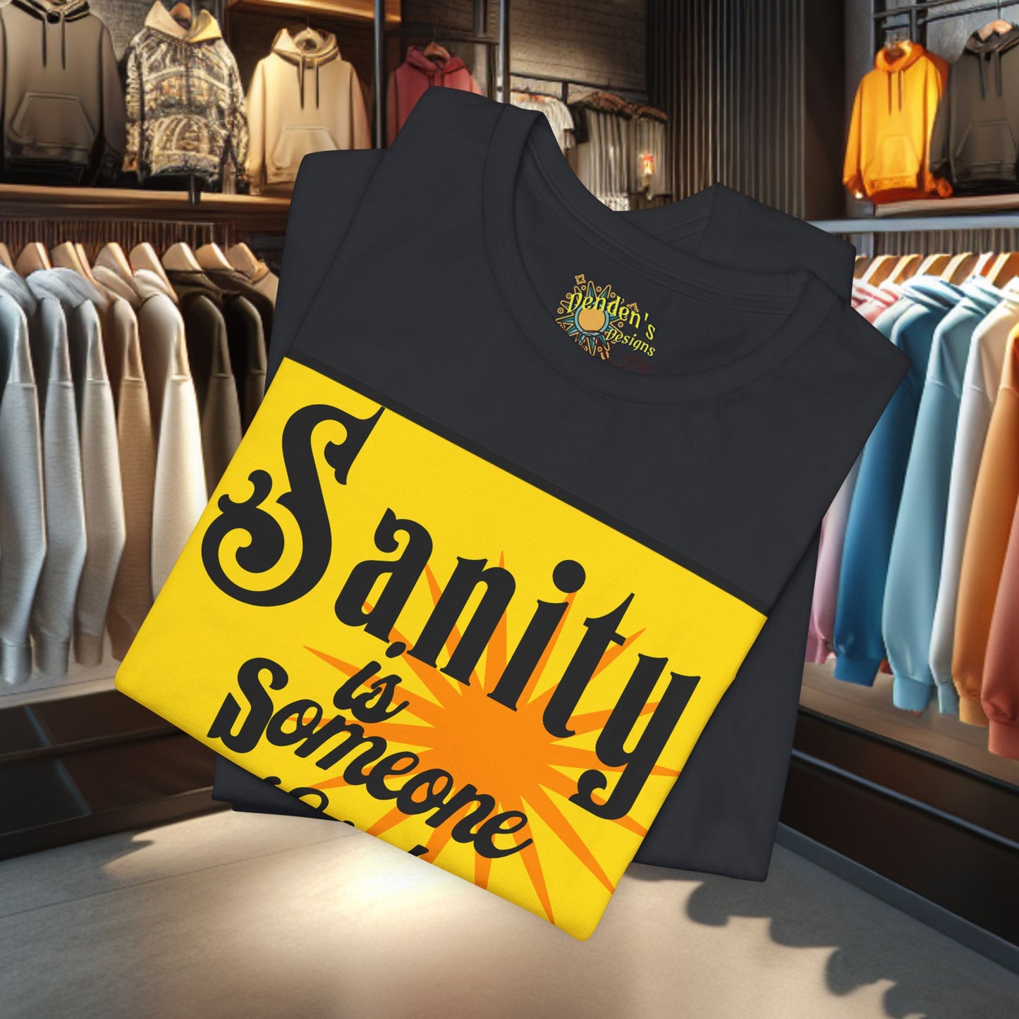 Funny Sanity Unisex Tee
