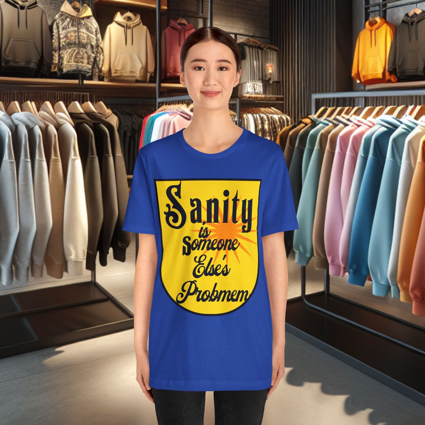 Funny Sanity Unisex Tee