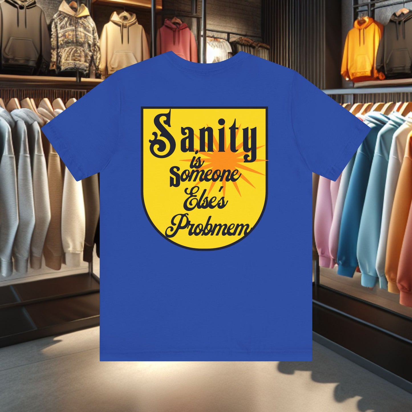 Relaxed Vibes Unisex Tee - Sanity Is Someone Else's Problem