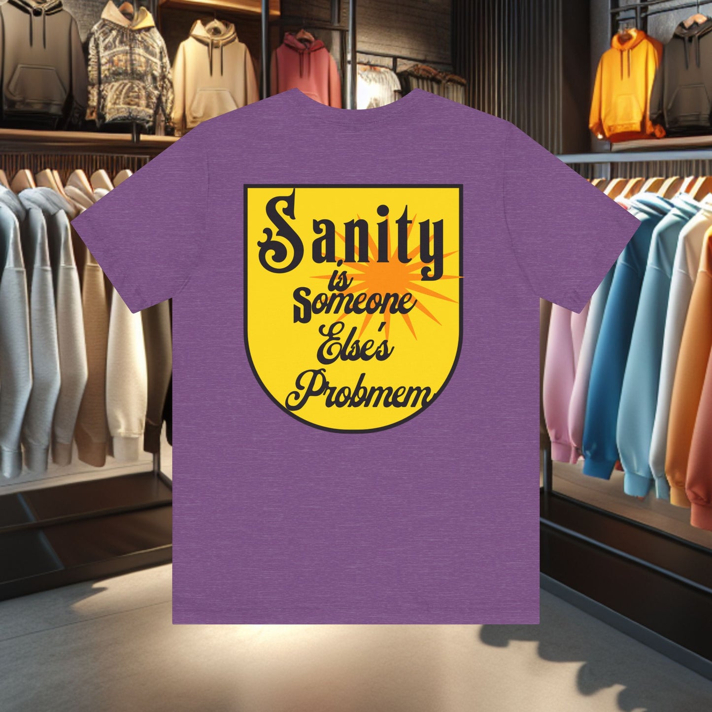 Relaxed Vibes Unisex Tee - Sanity Is Someone Else's Problem