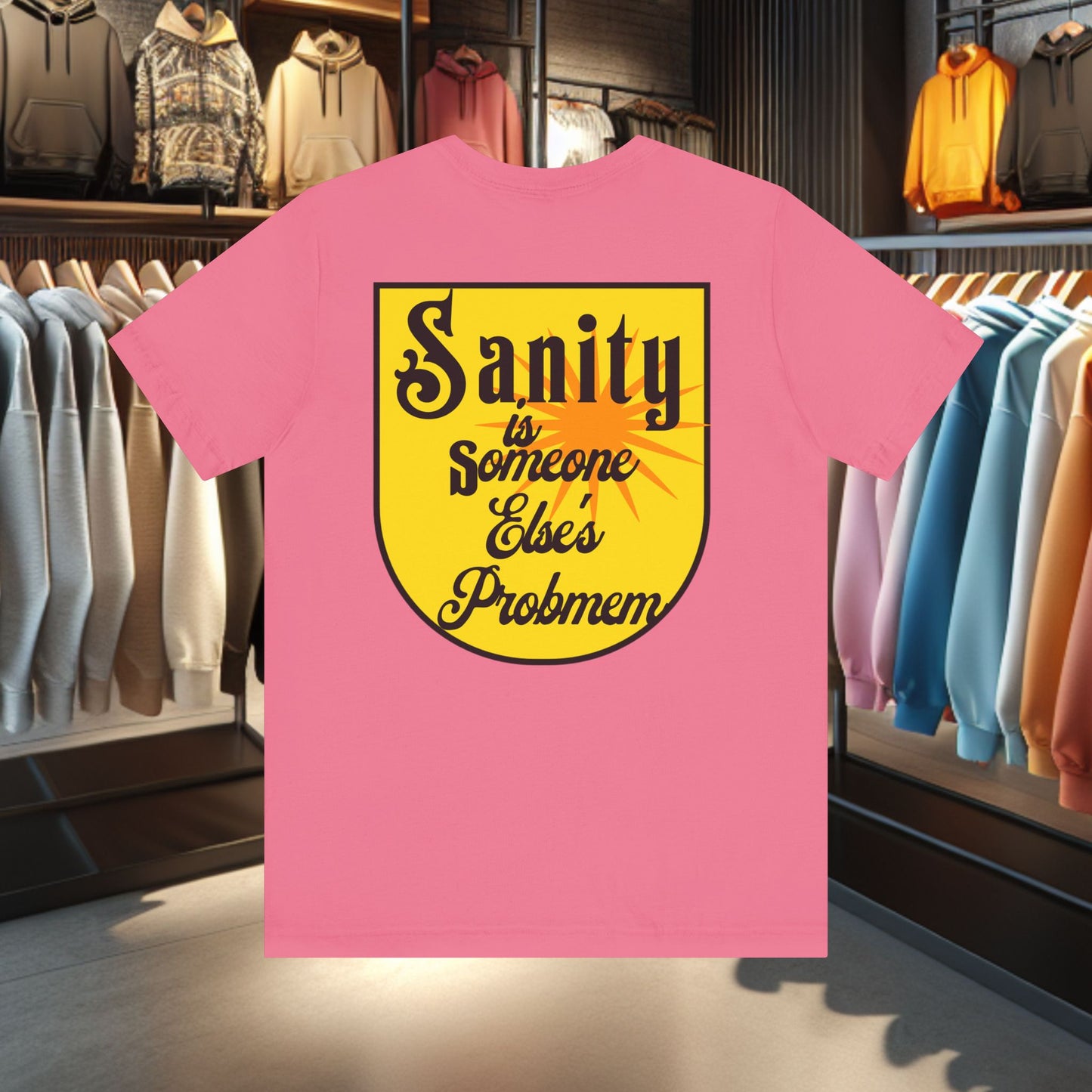Relaxed Vibes Unisex Tee - Sanity Is Someone Else's Problem