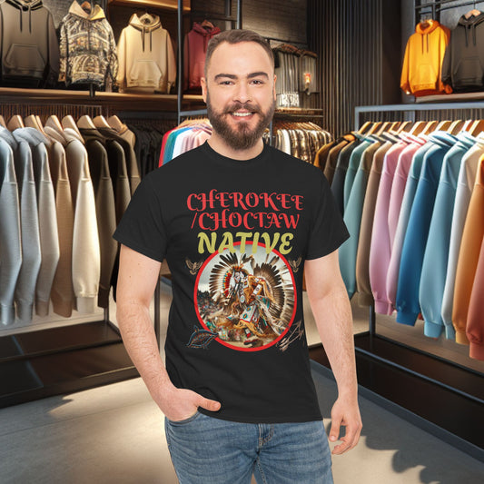 Cherokee / Choctaw Native- Heavy Cotton Tee