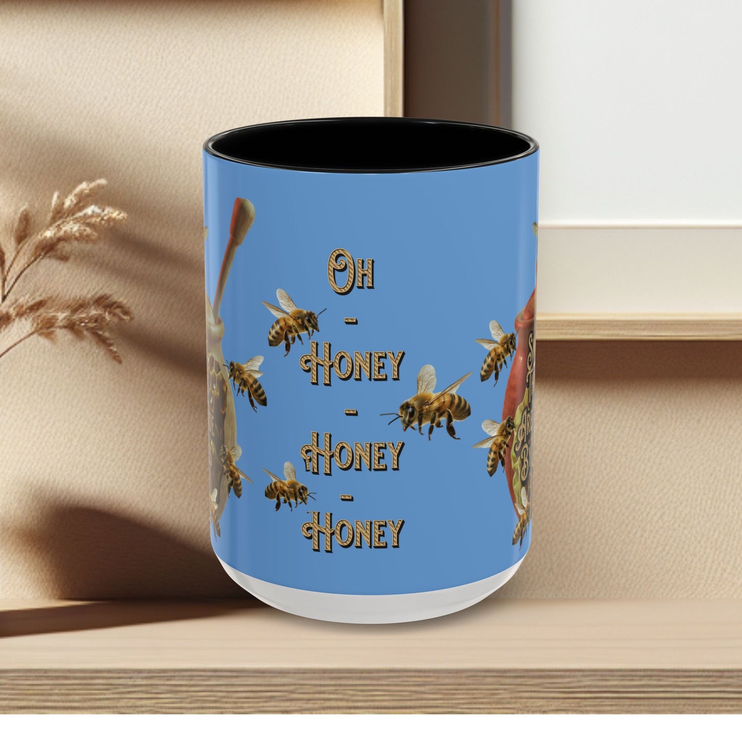 Oh Honey Honey Ceramic Coffee Mug — "Sweet Things Are Made By Bees" Honey Bee Accent Mug