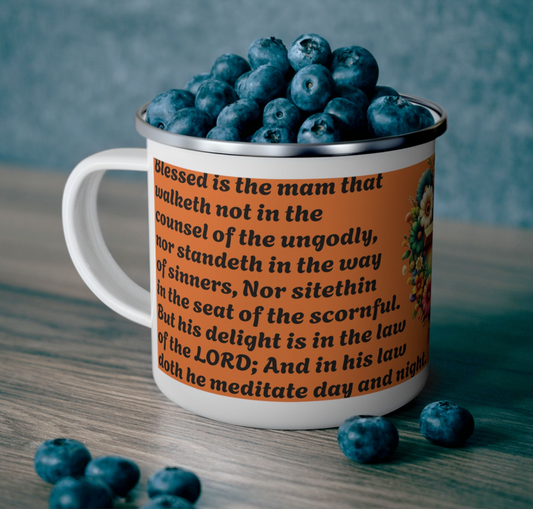 Enamel Mug Orange - Psalms 1-1  Walketh not with the ungodly.