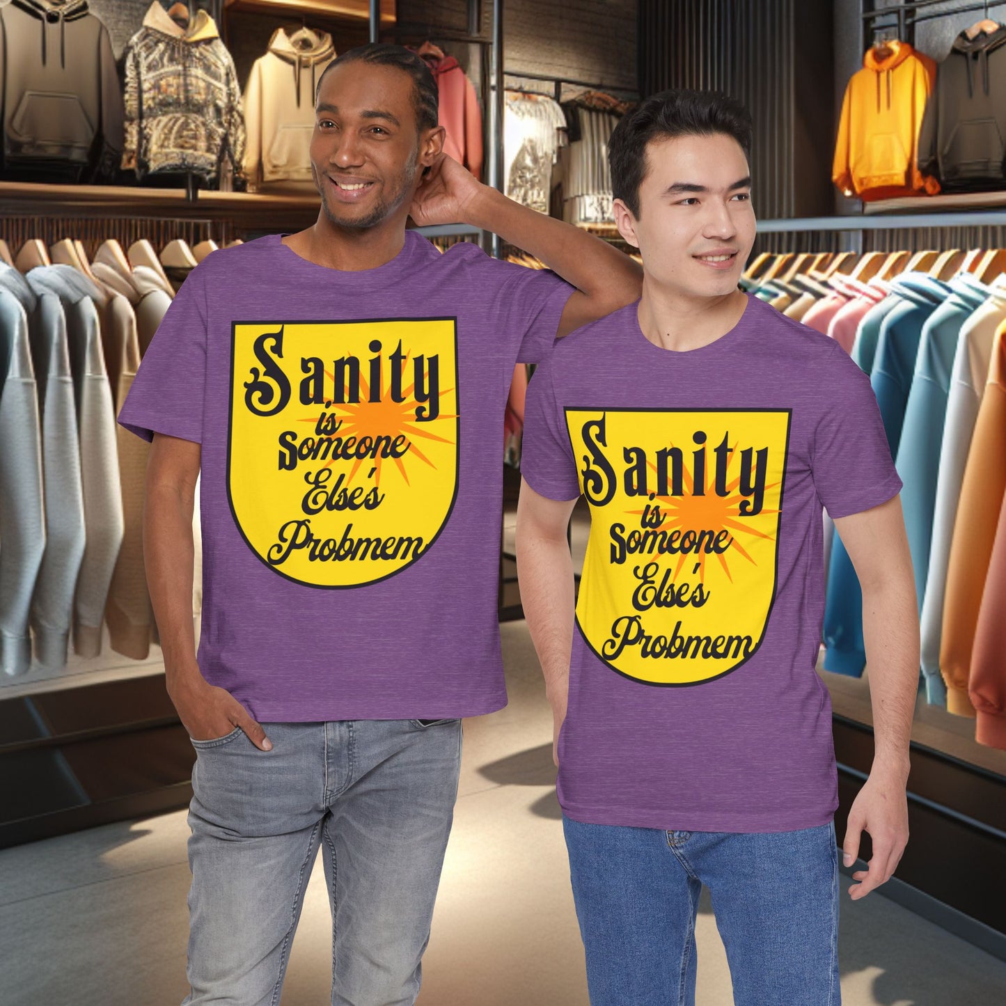 Funny Sanity Unisex Tee