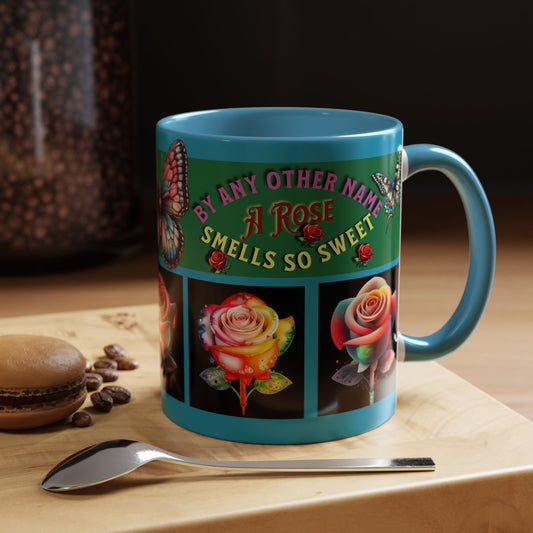 Blue Mug - Floral Butterfly Accent Coffee Mug - 'By Any Other Name A Rose Smells So Sweet'